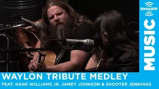 hank williams jr jamey johnson u0026 shooter jennings waylon tribute medley live siriusxm 