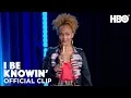 Got To Earn That Pinky Toe Amanda Seales I Be Knowin HBO