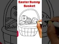 Easter Bunny Basket Drawing for kids