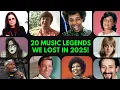Lagu 20 Music Legends We Lost in 2025 🎵 Gone But Never Forgotten!
