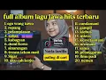 Lagu FULL ALBUM EGO WONG TUO - NAYLA FARDILA FULL ALBUM - PLAYLIST JAWA TERPOPULER 2025 
