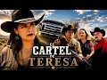 El Cartel De Teresa PELICULA COMPLETA - EXCLUSIVA HuizarTV