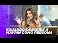 Eduardo Santamarina describes Mayrin Villanueva Yordi on Exa