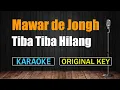 Download Lagu Mawar de Jongh  - Tiba Tiba Hilang  ( KARAOKE - Original Key By Jagat Lagu )