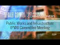 DeKalb County Public Works and Infrastructure PWI Committee Meeting - March 17 2026