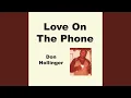 Lagu Love on the Phone (Radio Version)