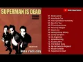 Download Lagu Full Album Superman Is Dead - Kuta Rock City