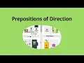 Prepositions of Direction - English Grammar Lessons