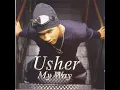 You Make Me Wanna... - Usher