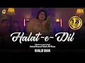Download Lagu Halat e Dil Qawali khalid khan |  Tribute to Jagat Ustad  |  Ustad Nusrat Fateh Ali khan