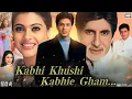 Download Lagu Kabhi khushi kabhi Gham full movie,Shah Rukh Khan,Kabhi khushi kabhi Gham full movie Fact \u0026 Review