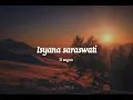 ISYANA SARASVATI - IL SOGNO ( Lirik + terjemah )