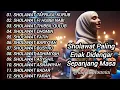 Download Lagu SHOLAWAT NABI MERDU TERBARU PALING ENAK DIDENGAR SEPANJANG MASA FULL ALBUM 1 JAM + LIRIK ARAB