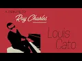 Come Rain or Come Shine by the incredible Louis Cato!