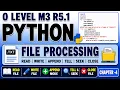 Python File Processing Read Write Append tell seek File Handling O Level M3 R5 1