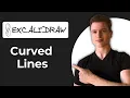 How To Draw Curved Lines In Excalidraw Full Guide
