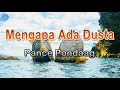 Download Lagu Mengapa Ada Dusta - Pance Pondaag (lirik Lagu) | Lagu Indonesia  ~ haruskah ku berdiam diri