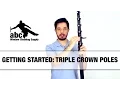 Getting Started With Triple Crown WaterFed Poles