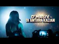 Lagu 🎸 D'MASIV - DI ANTARA KALIAN | Slow Rock Cover | Maafkan Aku Mencintainya.. 😭