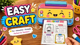 Interactive All About Me Printer Craft Back to School Activity