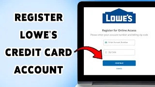 How To Register Lowe s Credit Card Account Sign Up For Lowe s Card 2025
