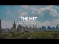 Tips for visiting the Met New York City Travel Guide