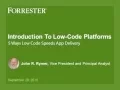 Introduction to Low Code Platforms - 5 Ways Low Code Speeds Application Delivery