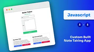 Note Taking App Vanilla Javascript Project Part 3 Javascript