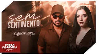 Banda Cillada - Sem Sentimento ♪ (Audio Oficial)