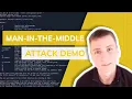 Man-In-The-Middle Attack Demo Part 1