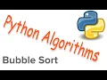 Python Algorithms - Bubble Sort