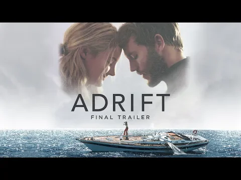 Download MP3 Adrift | Final Trailer | Own It Now on Digital HD, Blu-Ray \u0026 DVD