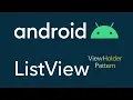 Android ListView with ViewHolder Pattern Tutorial 2020