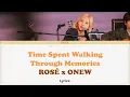 Lagu Time Spent Walking Through Memories - ROSÉ x ONEW Sea of Hope (Lyrics)