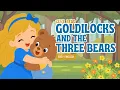 Goldilocks and the Three Bears Easy English Storybook Read-Aloud for Toddlers ESL Kids