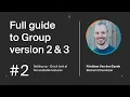 Full guide to Group version 2 and 3 - Setting up