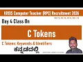 KREIS Computer Teacher 2026 C Tokens Keywords Identifiers Explained C Programming Kannada