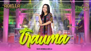 trauma tasya rosmala adella om adella