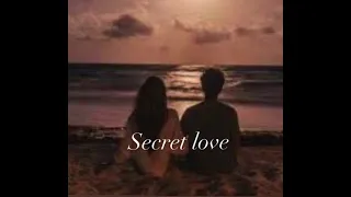 Download Secret Love Song { Slow } MP3