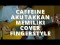Lagu A.T.M (Aku-takkan-memiliki) Caffeine |cover-guitar| Fingerstyle - ADI SUPRIYADI