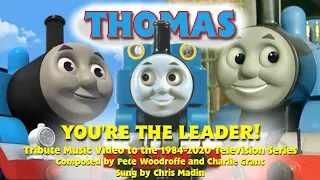 Thomas You Re The Leader Tribute Music Video To The 1984 2020 Thomas TV Series 