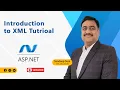 Introduction to XML - ASP Net s Tutorial for Beginners