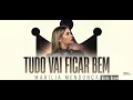 (Tudo vai ficar bem) marilia mendonça previa!!