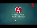4 1 1 Binding Syntax - Practical Session Angular Tutorial ITS