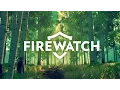 Video di Firewatch - September 2016 Trailer