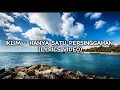 Download Lagu IKLIM - HANYA SATU PERSINGGAHAN (LYRICS VIDEO) || LAGU HITS MALAYSIA