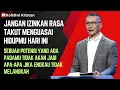 Download Lagu Jangan izinkan rasa takut menguasai hidupmu hari ini - Philip Mantofa - Roh@ni Kristen - Rohani