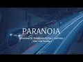Download Lagu HEARTSTEEL - PARANOIA ft. Baekhyun Of Exo, tobi lou, Øzi, Cal Scruby (lyrics)
