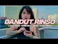 Download Lagu DANDUT RINSO - Onar Duan Rmxr || LAGU Viral TERBARU 2025