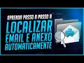 Como Localizar Email e Anexo Automaticamente com Python - Busca Automatica de E-mail